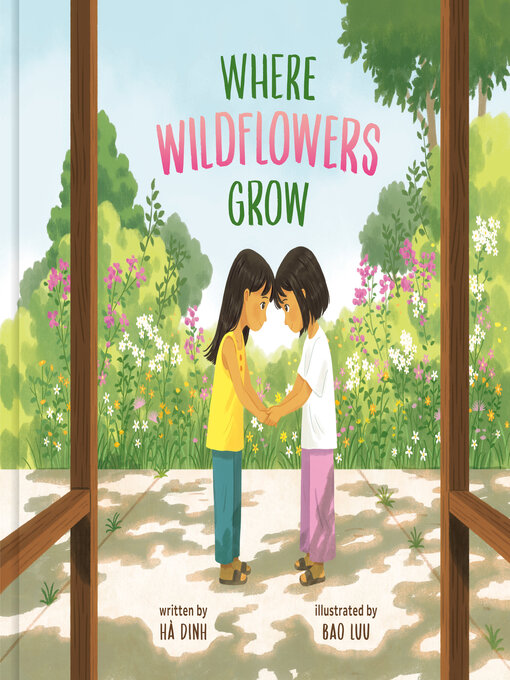 Title details for Where Wildflowers Grow by Hà Dinh - Wait list